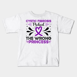 Cystic Fibrosis Picked The Wrong Princess Cystic Fibrosis Awareness Kids T-Shirt